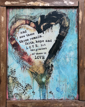 #602089 I Corinthians 13:13<br> Faith, Hope & Love Heart <br> Wood Art Print